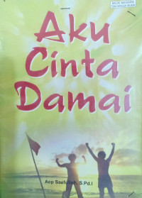 Image of Aku Cinta Damai