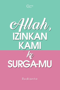 Image of Allah Izinkan Kami Ke Surga-mu