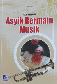 Image of Asyik Bermain Musik