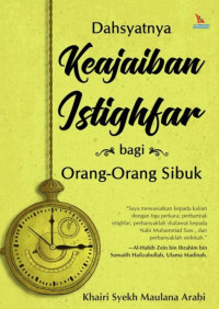 Image of Dahsyatnya Keajaiban Istighfar bagi Orang-Orang Sibuk