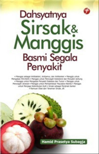 Image of Dahsyatnya Sirsak & Manggis Basmi Segala Penyakit