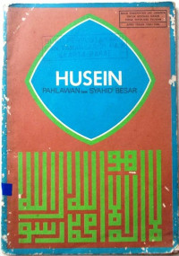 Image of Husein Pahlawan dan Syahid Besar