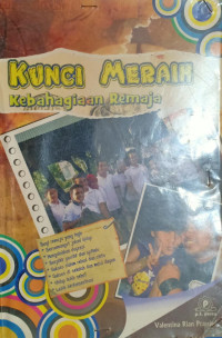 Image of KUNCI MERAIH KEBAHAGIAAN REMAJA