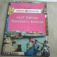 Image of Pemuda & Kelautan: Laut Sebagai Pemersatu Bangsa