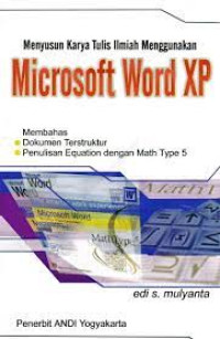 Image of Menyusun Karya Tulis Ilmiah Menggunakan Microsoft Word XP