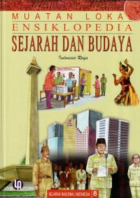 Image of Muatan Lokal Ensiklopedia Sejarah dan Budaya Indonesia Raya