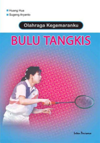Image of Olahraga Kegemaranku Bulu Tangkis