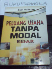 Image of Peluang Usaha Tanpa Modal Besar