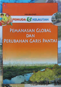 Image of Pemanasan Global dan Perubahan Garis Pantai