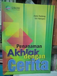 Image of PENANAMAN AKHLAK DENGAN CERITA
