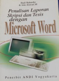 Image of Penulisan Laporan Skripsi dan Tesis dengan Microsoft Word