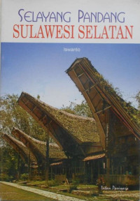 Image of Selayang Pandang Sulawesi Selatan