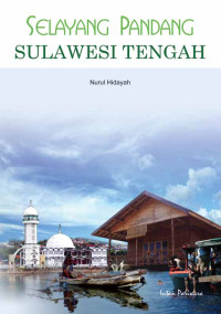 Image of Selayang Pandang Sulawesi Tengah