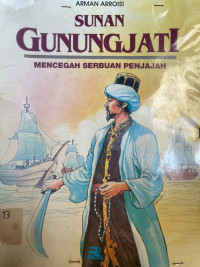 Image of Sunan Gunung jati mencegah serbuan penjajah
