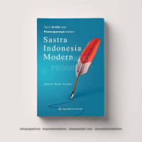 Image of Teori Kritik Dan Penerapannya Dalam Sastra Indonesia Modern